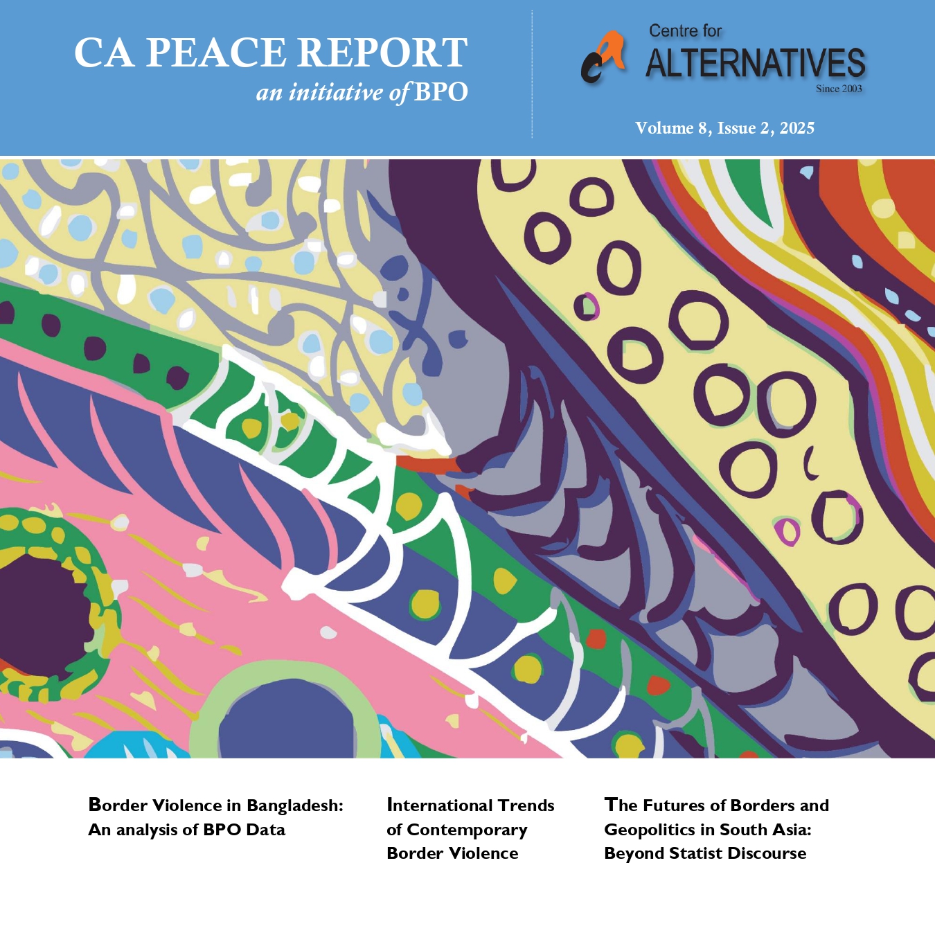 CA Peace Report Volume 8 Issue 2 on The Border Violence